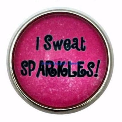 I Sweat Sparkles Snap 20mm for Snap Jewelry - Snap Jewelry