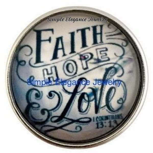 Faith Love and Hope Snap 20mm - Snap Jewelry