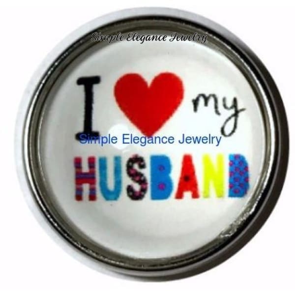 I Love My Husband Snap Charm 20mm for Snap Jewelry - Snap Jewelry