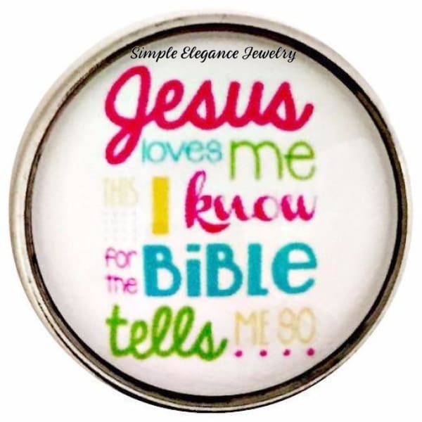 Jesus Loves Me This I Know Snap Charm 20mm for Snap Charm Jewelry - Snap Jewelry