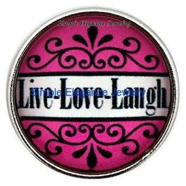 Live Love Laugh Snap 20mm for Snap Charm Jewelry - Snap Jewelry