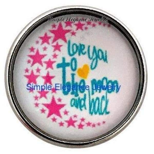 Love You To The Moon Snap 20mm for Snap Jewelry - Snap Jewelry