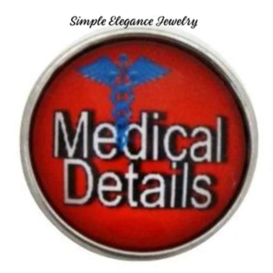 Medical Details Alert Snap Charm 20mm for Snap Jewelry - Snap Jewelry