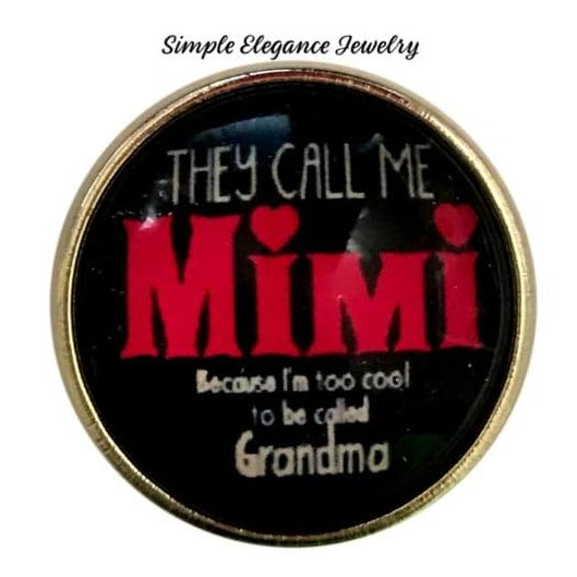 MIMI Because Im too Cool Snap 20mm - Snap Jewelry