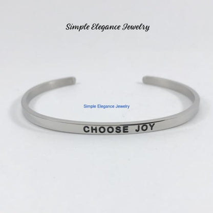 Stainless Steel Inspiration Cuff Bracelet - Choose Joy - Stainless Steel Inspiration Bracelets