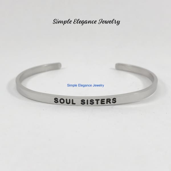 Stainless Steel Inspiration Cuff Bracelet - Soul Sisters - Stainless Steel Inspiration Bracelets