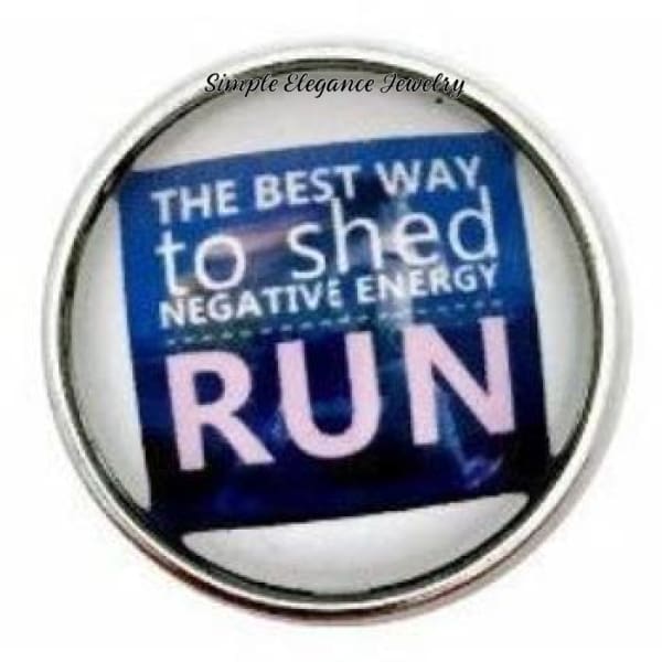 The Best Way To Shed Negative Energy Run Snap 20mm for Snap Jewelry - Snap Jewelry