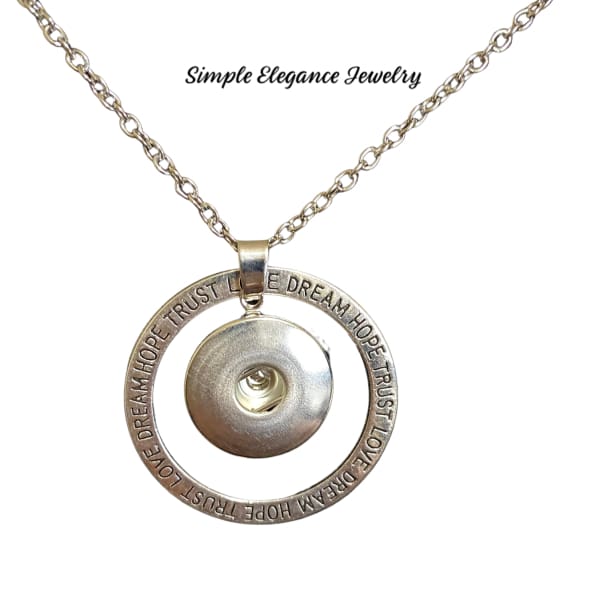 Trust Love Dream Hope Single Snap Dangle Necklace - Snap Jewelry