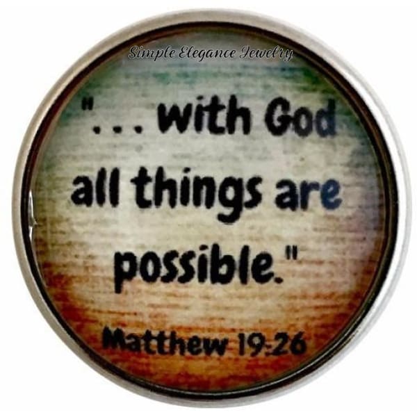 With God All Things Are Possible Snap Charm 20mm for Snap Jewelry - Snap Jewelry