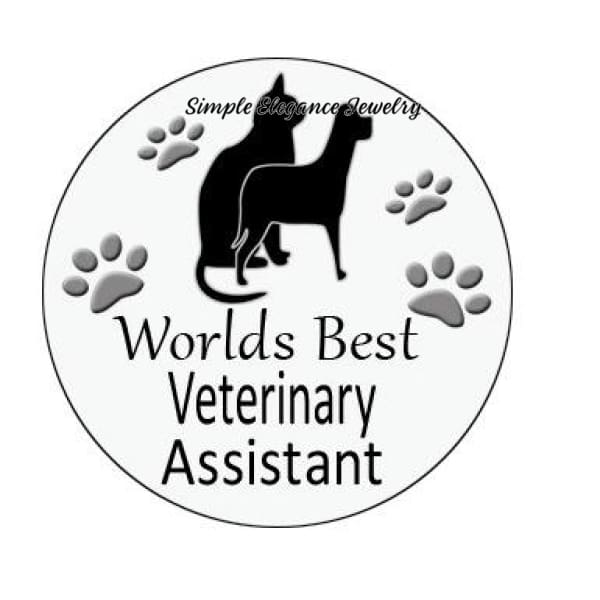 Worlds Best Veterinary Assistant Snap 20mm Snap for Snap Jewelry - Snap Jewelry